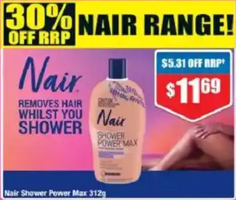 Chemist Warehouse Nair Shower Power Max offer