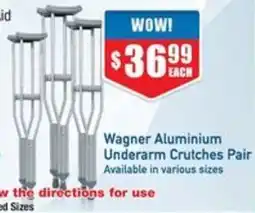 Chemist Warehouse Wagner Aluminium Underarm Crutches Pair offer
