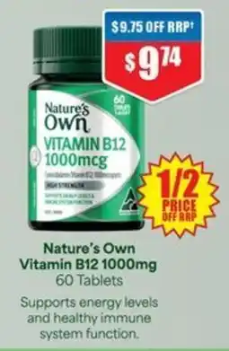 Chemist Warehouse Nature's Own Vitamin B12 1000mg offer