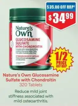 Chemist Warehouse Nature's Own Glucosamine Sulfate with Chondroitin offer