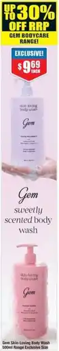 Chemist Warehouse Gem Skin-Loving Body WashRange Exclusive Size offer