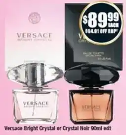 Chemist Warehouse Versace Bright Crystal or Crystal Noir edt offer
