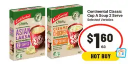 IGA Continental Classic Cup A Soup 2 Serve Selected Varieties offer