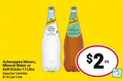 IGA Schweppes Mixers, Mineral Water or Soft Drinks offer