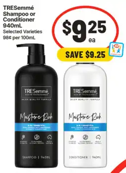 IGA TRESemmé Moisture Rich Shampoo or Conditioner offer