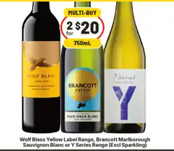 IGA Wolf Blass Yellow Label Range, Brancott Marlborough Sauvignon Blanc or Y Series Range offer