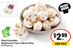 IGA West australian mushrooms mushrooms cup or sliced offer