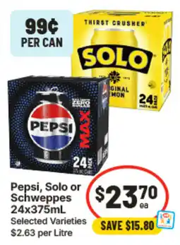 IGA Pepsi, Solo or Schweppes offer