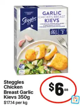 IGA Steggles Chicken Breast Garlic Kievs offer