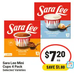 IGA Sara Lee Mini Cups 4 Pack Selected Varieties offer