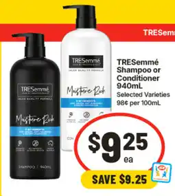 IGA TRESemmé Shampoo or Conditioner offer