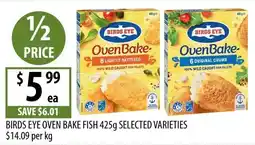 Supabarn Birds Eye Oven Bake Fish Selected Varieties offer