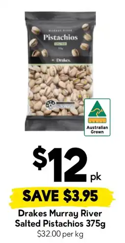 Drakes Drakes Murray River Salted Pistachios offer