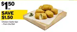 Woolworths Chicken Garlic Kyiv offer