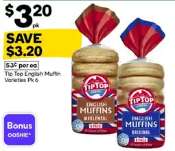 Woolworths Tip Top English Muffin Varieties offer