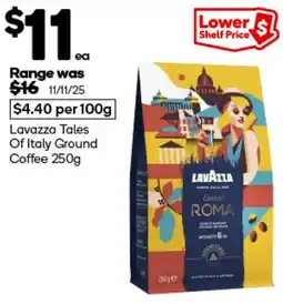Woolworths Lavazza Tales Of Italy Ground Coffee offer