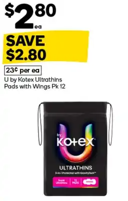 Woolworths U by Kotex Ultrathins Pads with Wings offer