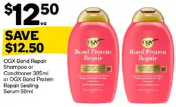 Woolworths OGX Bond Repair Shampoo or Conditioner or OGX Bond Protein Repair Sealing Serum offer