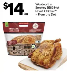 Woolworths Woolworths Smokey BBQ Hot Roast Chicken offer
