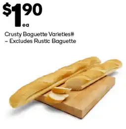 Woolworths Crusty Baguette Varieties offer