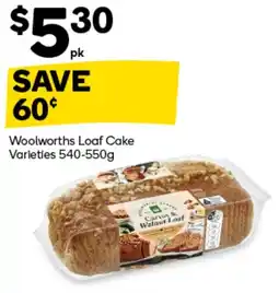 Woolworths Woolworths Loaf Cake Varieties offer