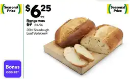 Woolworths 35hr Sourdough Loaf Varieties offer