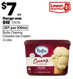 Woolworths Bulla Creamy Classics Ice Cream offer