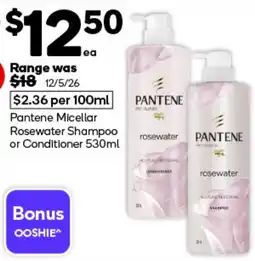 Woolworths Pantene Micellar Rosewater Shampoo or Conditioner offer