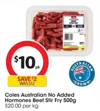 Coles Coles Australian No Added Hormones Beef Stir Fry offer