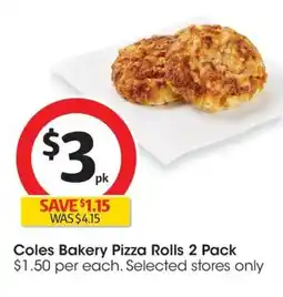 Coles Coles Bakery Pizza Rolls offer