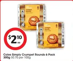 Coles Coles Simply Crumpet Rounds offer