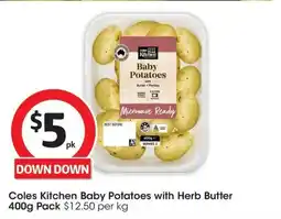 Coles Coles Kitchen Baby Potatoes with Herb Butter Pack offer