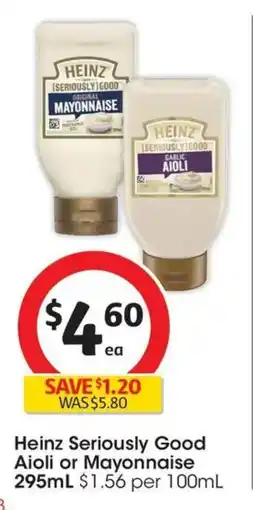 Coles Heinz Seriously Good Aioli or Mayonnaise offer