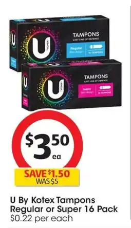 Coles U By Kotex Tampons Regular or Super offer
