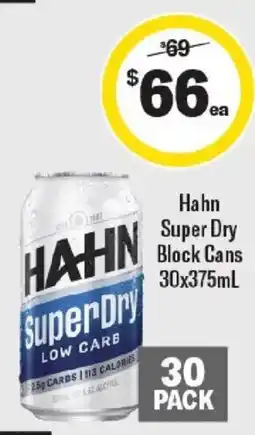 Liquorland Hahn Super Dry Block Cans offer