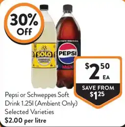Foodworks Pepsi or Schweppes Soft Drink offer