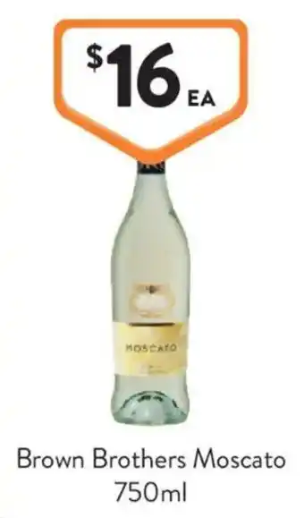 Foodworks Brown Brothers Moscato offer