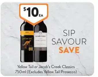 Foodworks Yellow Tail or Jacob's Creek Classics offer