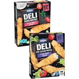 Woolworths Birds Eye Deli Fish or Snacking Varieties 250g offer