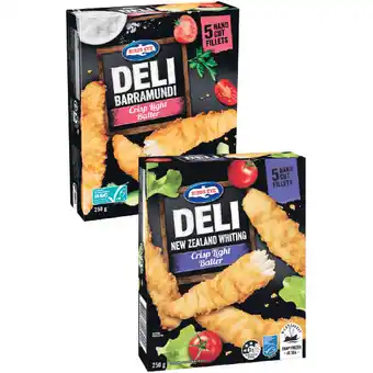 Woolworths Birds Eye Deli Fish or Snacking Varieties 250g offer