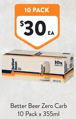 Foodworks Better Beer Zero Carb offer