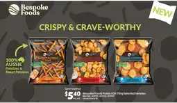 C-Store Distribution Bespoke Foods Potato 500-750g Selected Varieties offer