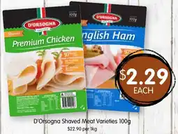 Spudshed D'Orsogna Shaved Meat Varieties offer