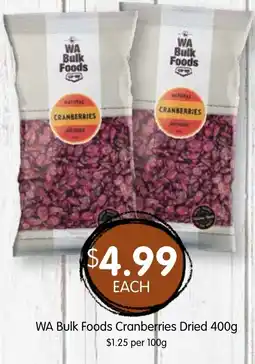 Spudshed WA Bulk Foods Cranberries Dried offer
