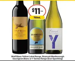 IGA Liquor Wolf Blass Yellow Label Range, Brancott Marlborough Sauvignon Blanc or Y Series Range offer