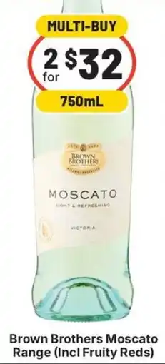 IGA Liquor Brown Brothers Moscato offer