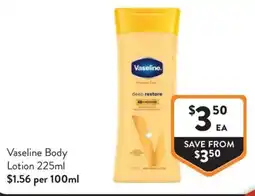 Foodworks Vaseline Body Lotion offer