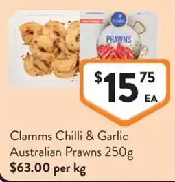 Foodworks Clamms Chilli & Garlic Australian Prawns offer
