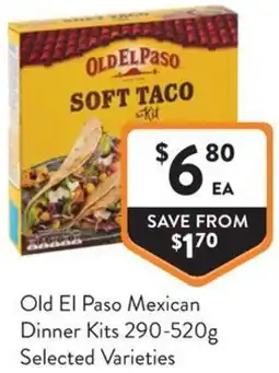 Foodworks Old El Paso Mexican Dinner Kits offer
