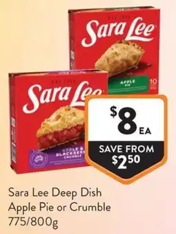 Foodworks Sara Lee Deep Dish Apple Pie or Crumble offer